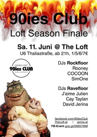 90ies Club: Loft Season Finale!@The Loft