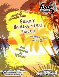 ☼ Funky Springtime ☼ Friday May 20th, 2016@Funky Monkey