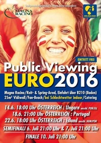 Public Viewing FINALE Fußball EM 2016@Magna Racino