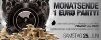 Monatsende 1€ PARTY