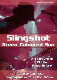 Slingshot & Green Coloured Sun@Café Carina