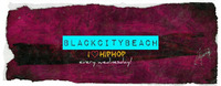 Blackcitybeach - I ♡ HIPHOP@Sansibar