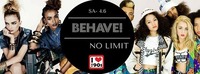 Behave! NO LIMIT - die beste 90er Party der Stadt@U4