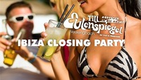 Ibiza Closing Party@Till Eulenspiegel