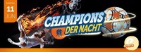 Champions der NACHT@Evers