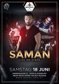 Saman live on Stage supported by DJ Erickson@Bronx Bar