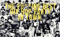 THE FU**ING BEST HIP HOP PARTY IN TOWN w/ DJ FLO YAO@Aftershave Club