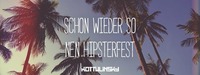 Schon wieder so nen Hipsterfest