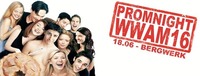 Wir waren auch mal 16! | PROM NIGHT @Bergwerk!@Bergwerk