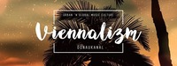 Viennalizm! - Donaukanal Open Air ft [dunkelbunt] *Free Party*@Chaya Fuera