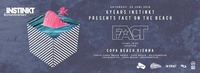 6yrs iNSTINKT pres. FACT on the beach - Open Air@Chaya Fuera