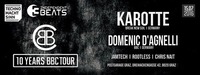 10Y BBC TOUR w/ Karotte & Domenic D Agnelli / Postgarage@Postgarage