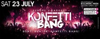 EUROPE`s Largest Konfetti Bang!