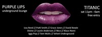 Purple Lips (lounge floor)@Titanic Club