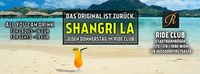 Shangri La - Das Original ist zurück@Ride Club