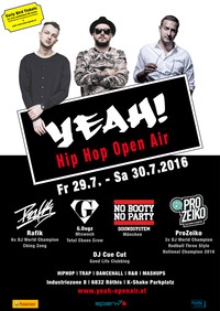 YEAH! - Hip Hop Open Air 2016@K-Shake Parkplatz