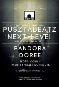 Pusztabeatz - Next Level pres. Stadtfest Aftershowparty feat. Pandora & DOREE@Bergwerk