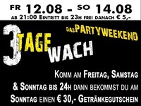 3 TAGE WACH@Partymaus Wörgl