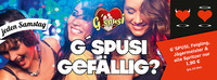 Feiern/Tanzen/Flirten? JA, dann ab ins G`spusi! :D@G'spusi - dein Tanz & Flirtlokal