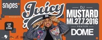 Juicy with DJ Mustard@Praterdome