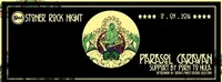 Stoner Rock Night /w Parasol Caravan, Porn To Hula & Satan's Finest Record Selection im GEI Musikclub, Timelkam