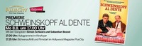 Filmpremiere Schweinskopf Al Dente