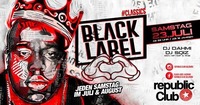 ★ BLACK LABEL - REPUBLiC CLUB / #CLASSiCS ★