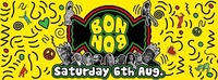 Bon Bon /// Lazy Skillz' B-Day Bash