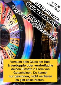 Jeden Mittwoch – Glücksradshow und Grillerei