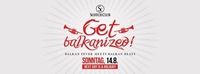 Get Balkanized! • 14/08/16 • Next day is a holiday