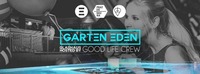 Garten Eden Ξ Pratersauna Ξ 26.8.@Pratersauna