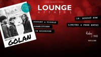 Lounge Affairs - GOLAN live [Etage Noir]@Ruby Marie Hotel & Bar