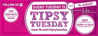 Tipsy Tuesday - 16.08.2016@lutz - der club