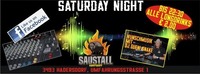 Samstag Nacht@Saustall Hadersdorf