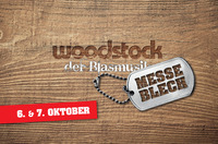 Messe-Blech in Kooperation mit Woodstock der Blasmusik@Music Austria