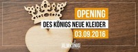 Opening - des Königs neue Kleider