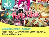 Party Totale@Maurer´s