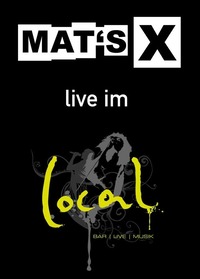 Mat's X live!