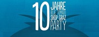 10 Jahre Blue Tomato Shop Graz Party@Postgarage