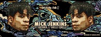 Mick Jenkins // Grelle Forelle
