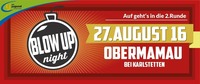 BLOW UP NIGHT 2016@Seeböckhalle