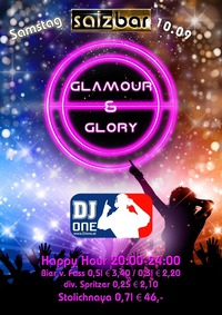 Glamour & Glory mit DJ One@Salzbar