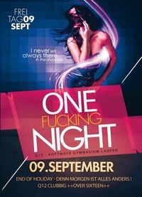 One Fu**ing Night | Q12 End of Holiday +16@Johnnys - The Castle of Emotions