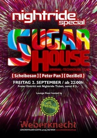 Nightride Sugar House MNML-Techhouse Special@Weberknecht