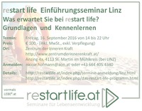 restart life  Einführungsseminar Linz @Zentrum der Inneren Kraft