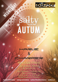 Salty Autumn every wednesday@Salzbar