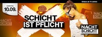 Schicht ist Pflicht@Nachtschicht