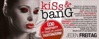 KISS & BANG@Bollwerk Klagenfurt