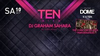 TEN IBIZA feat. DJ Graham Sahara pres. the COMIC GROUP IBIZA Performances@Praterdome