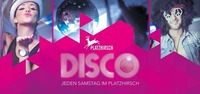 DISCO jeden Samstag - Platzhirsch